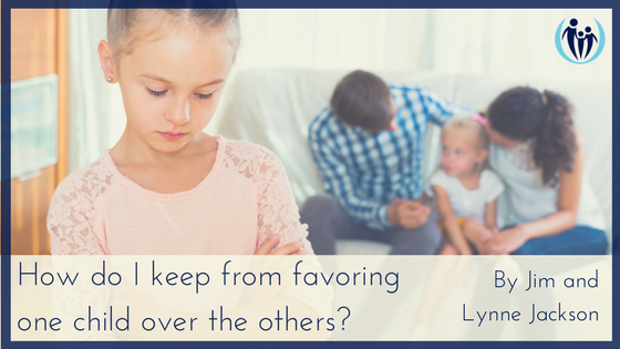 How do I keep from favoring one child over the others