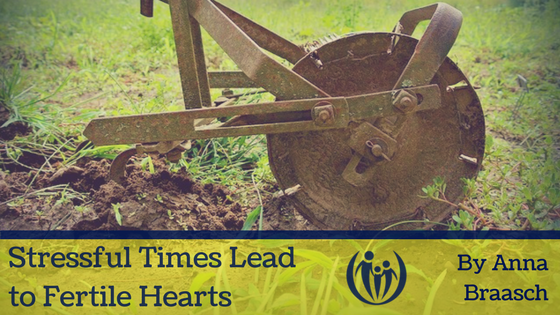 Stressful Times Lead to Fertile Hearts