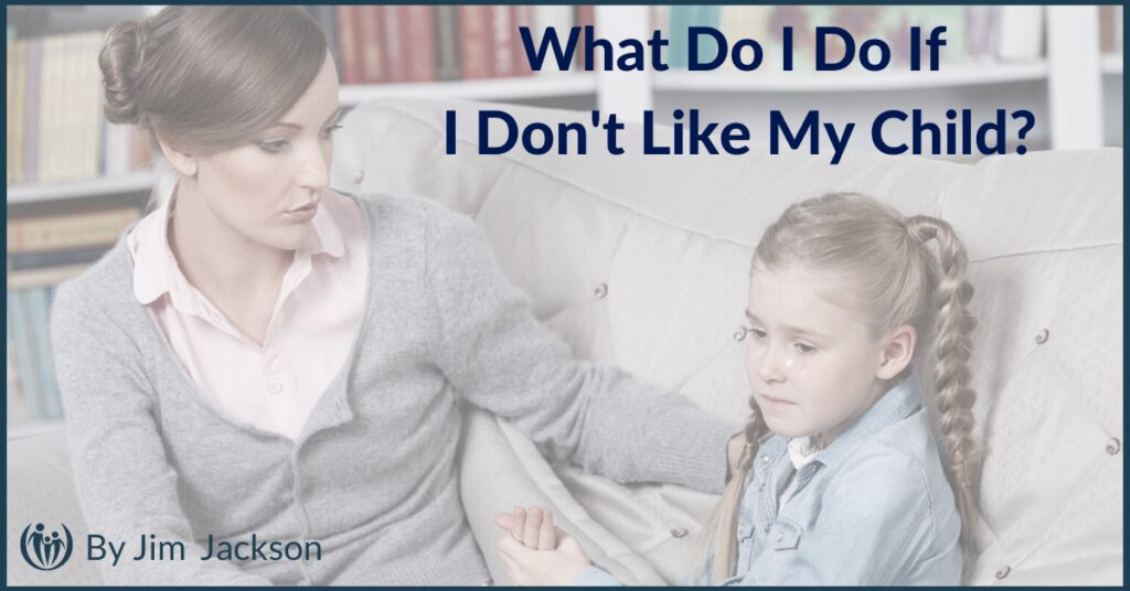 What to Do if Dont Like Child 1
