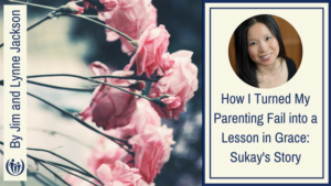 How I Turned My Parenting Fail into a Lesson in Grace Sukays Story