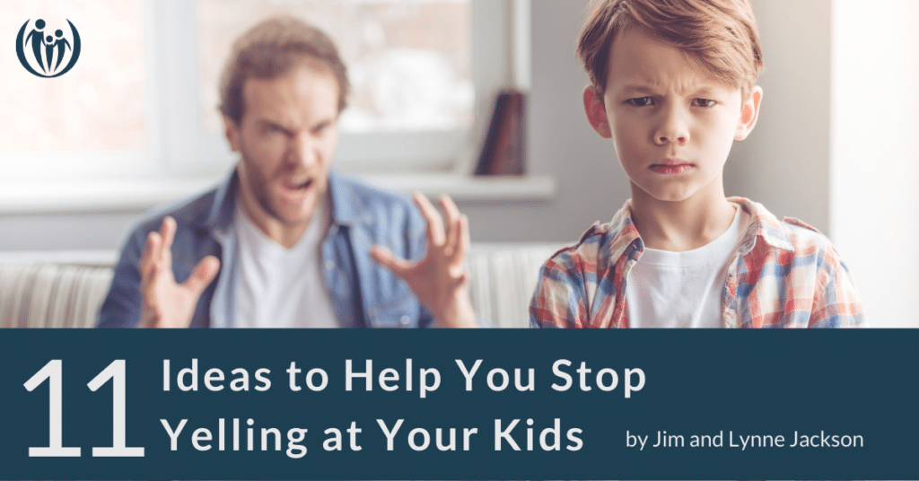 stop yelling at your kids