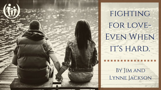 Fighting For Love – Even When It’s Hard