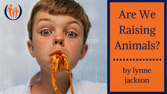 Are We Raising Animals?