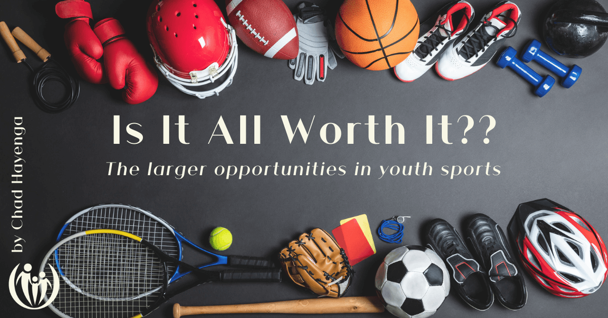 Youth sports worth it 1 1 1