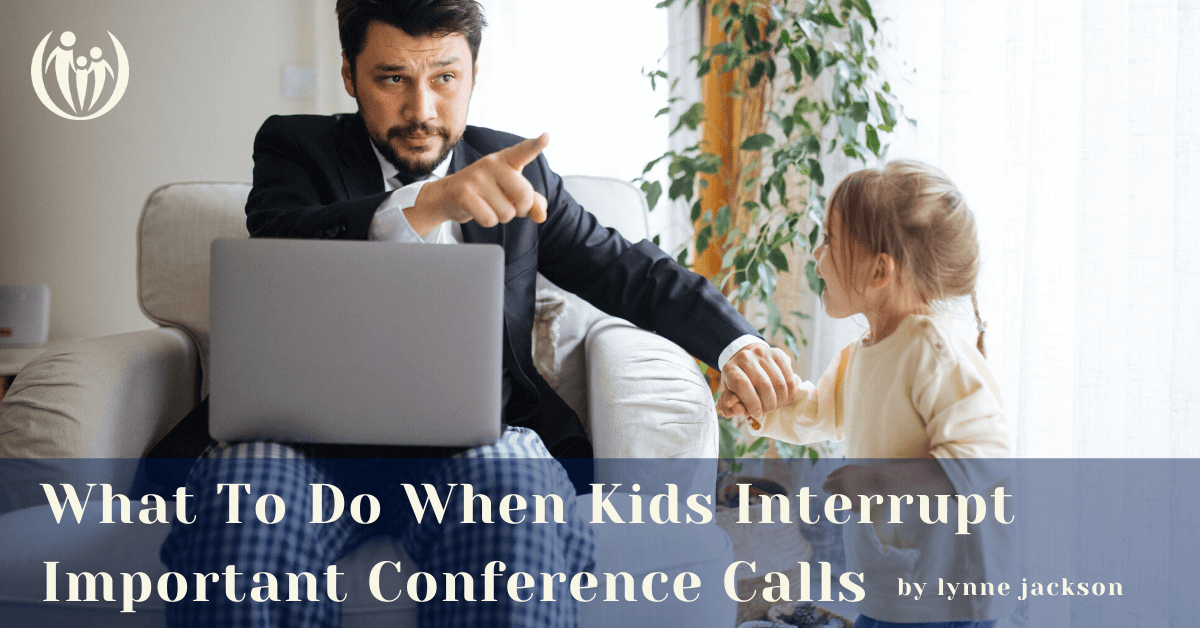 Kids interrupt conference calls 1 1