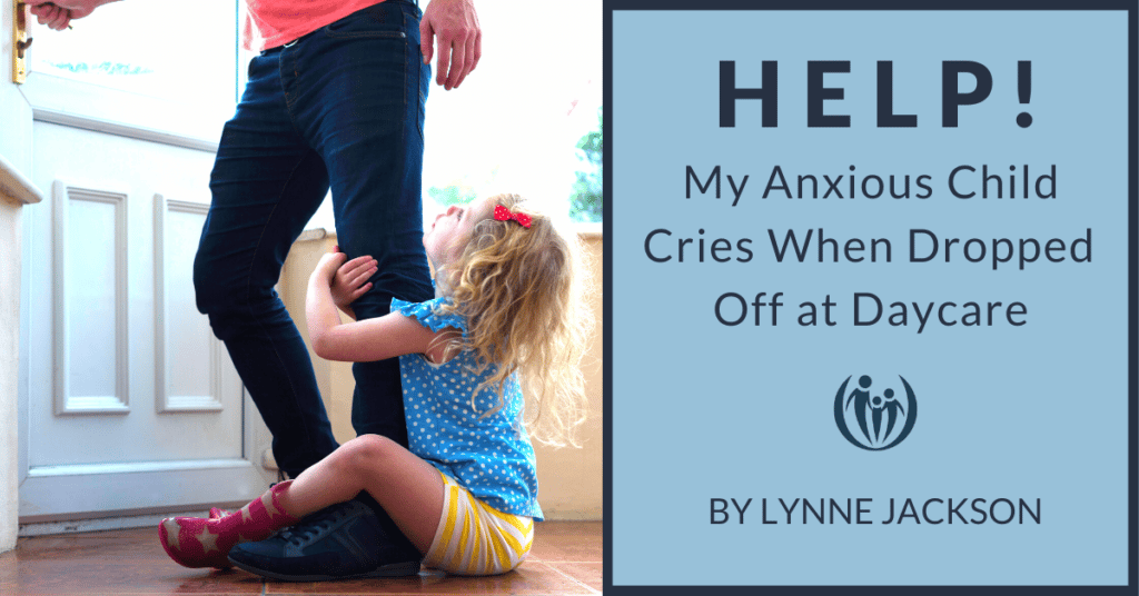 https://connectedfamilies.org/wp-content/uploads/2020/07/HELP-Anxious-Child-Day-Care-1024x536.png