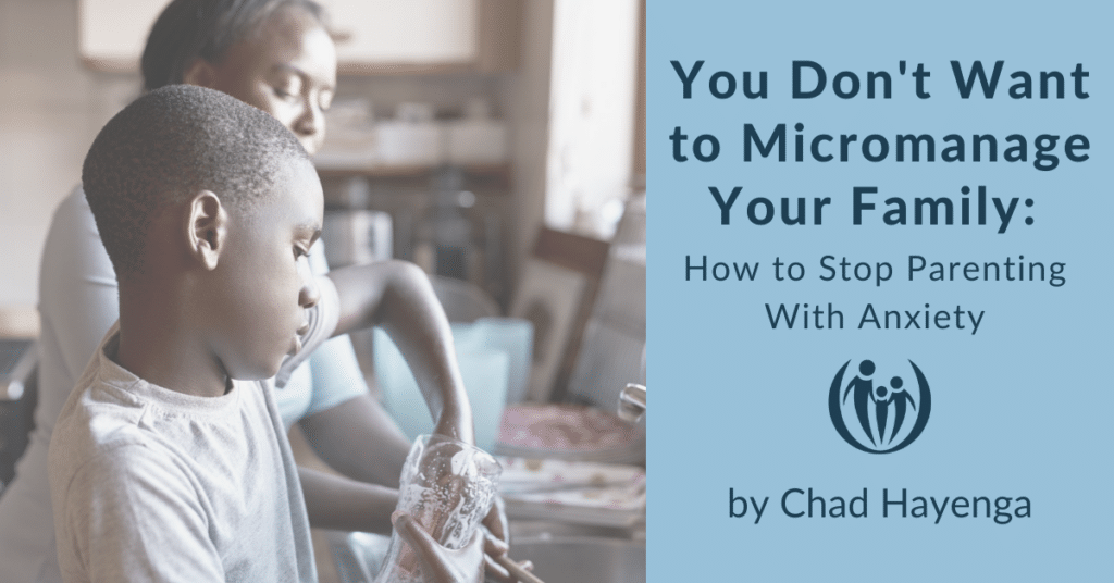 micromanage your family