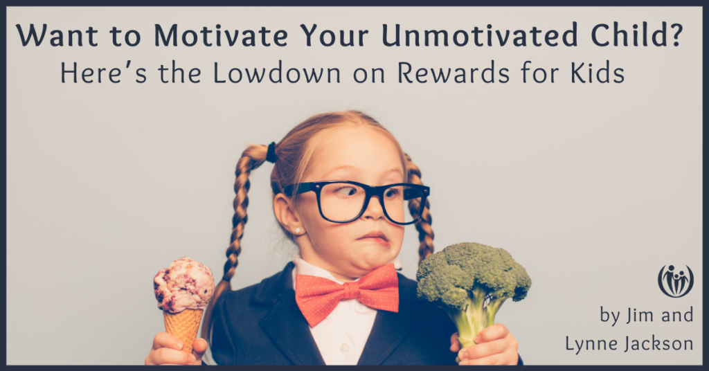 Want To Motivate Your Unmotivated Child Here S The Lowdown On Rewards For Kids