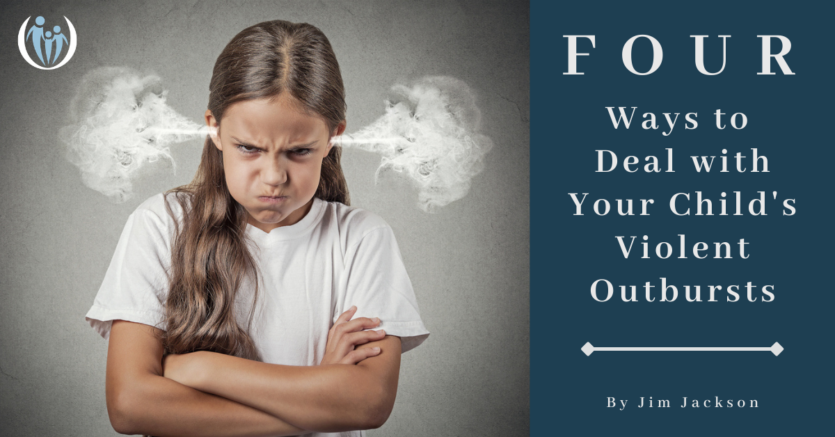 4 Ways to Deal with Your Child’s Violent Outbursts | Connected Families