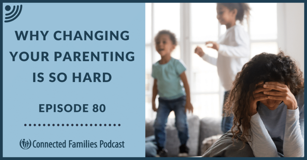 changing your parenting