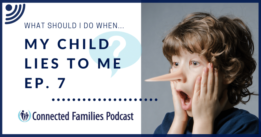 My Child lies to me Podcast 1
