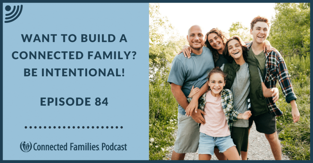 build a connected family