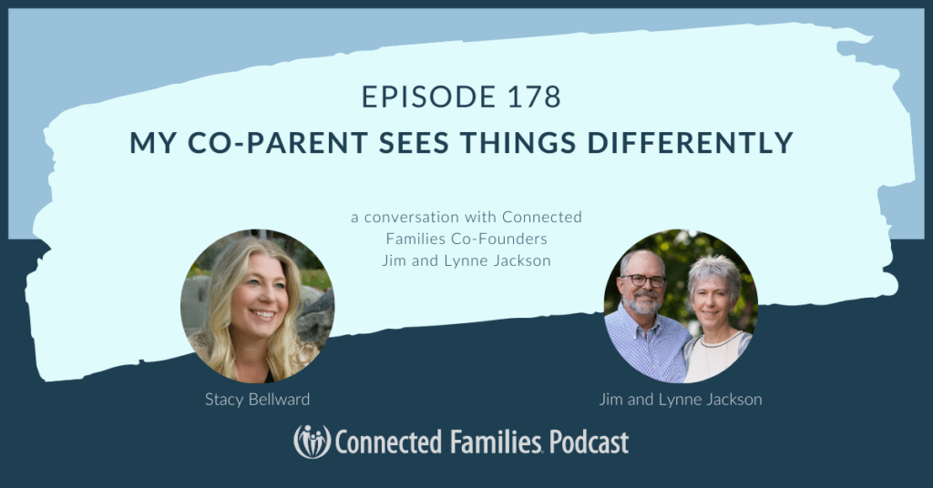 co parent sees things differently Ep. 178