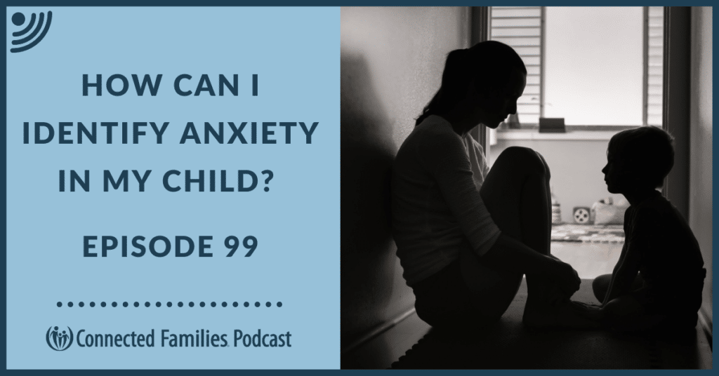 identify anxiety in my child