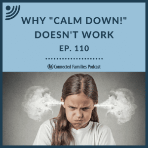 Why ”Calm Down!” Doesn’t Work