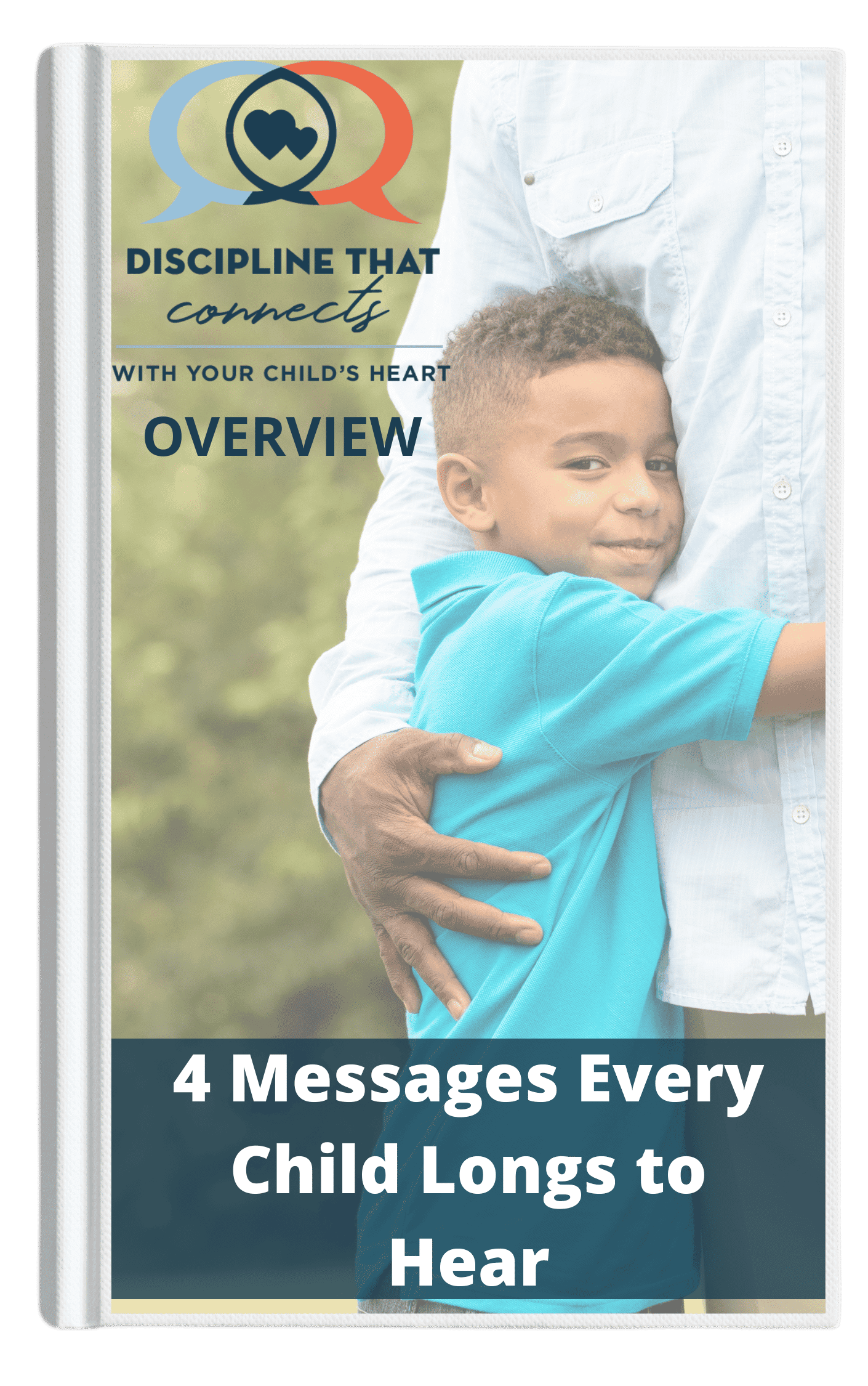Four Messages Every Child Longs To Hear
