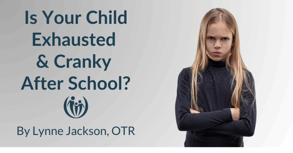 child exhausted and cranky after school