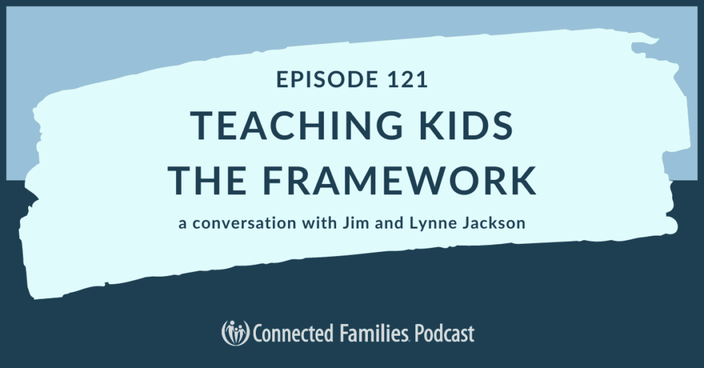 Teaching kids framework Ep 121