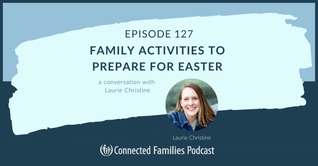 Prepare for Easter Ep. 127