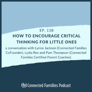 How to Encourage Critical Thinking for Little Ones