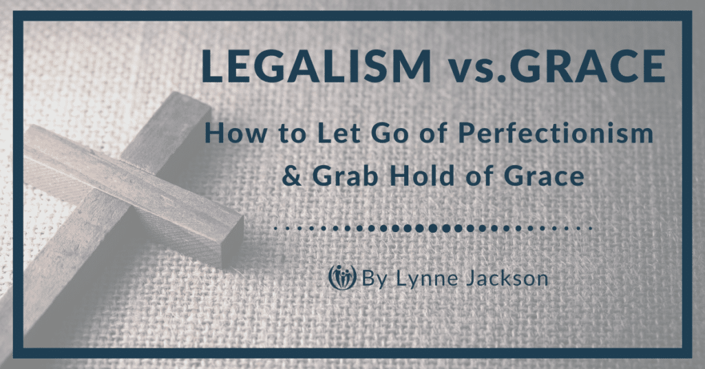 legalism vs grace