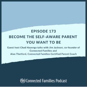 Become the Self-Aware Parent You Want to Be