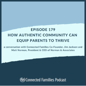 How Authentic Community Can Equip Parents to Thrive