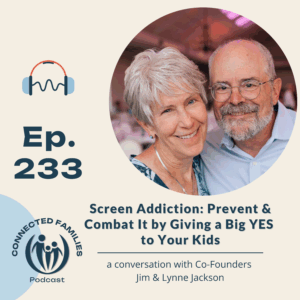 Connected Families Podcast