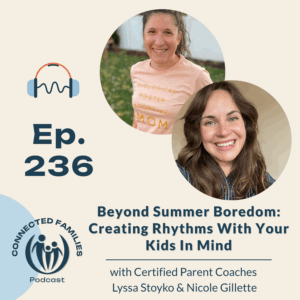 Connected Families Podcast