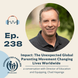 Impact: The Unexpected Global Parenting Movement Changing Lives Worldwide