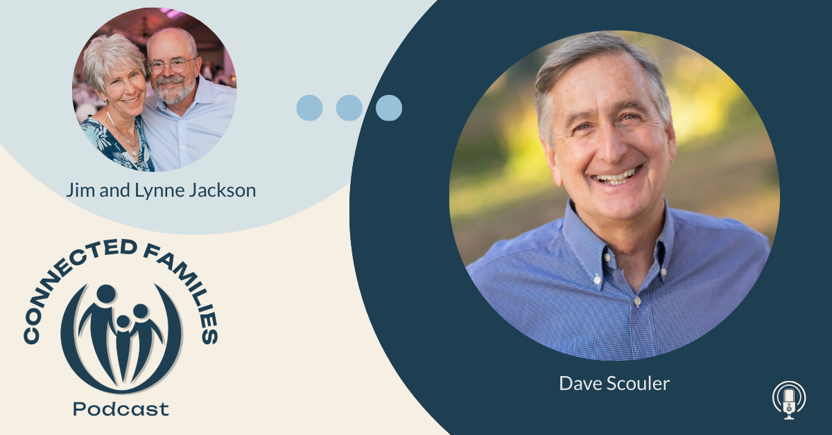 Loving My Kids (and Liking them) for a Lifetime | Ep. 278 for a Lifetime | Ep. 278 9 Featured ep 278 Dave Scouler