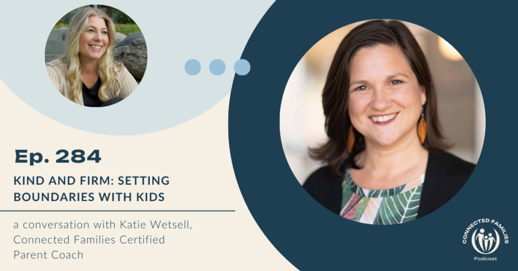 Kind and Firm: Setting Boundaries with Kids | Ep. 284 1 Setting boundaries with kids